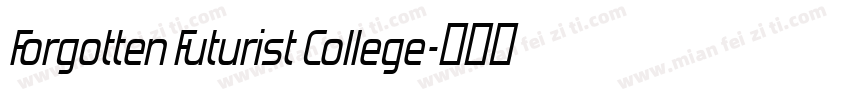 Forgotten Futurist College字体转换